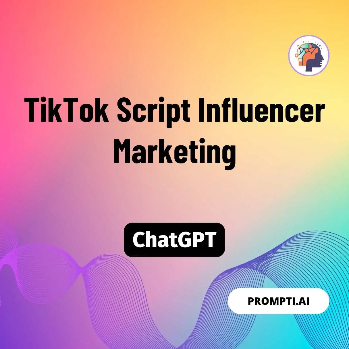 TikTok Script Influencer Marketing