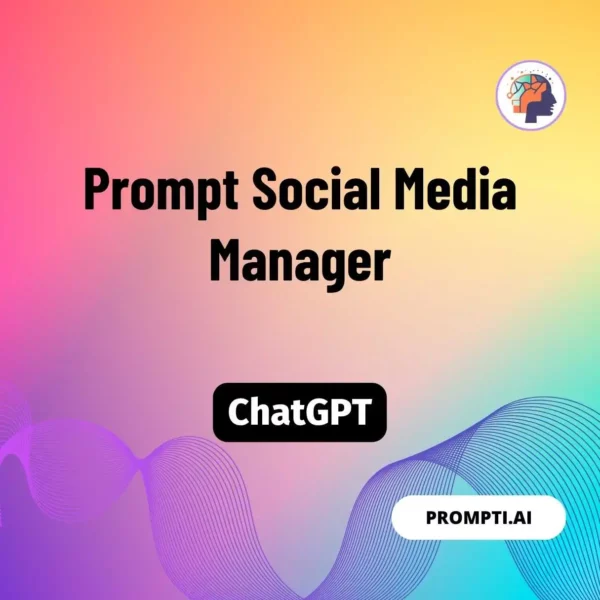 Chat GPT Prompt Prompt Social Media Manager