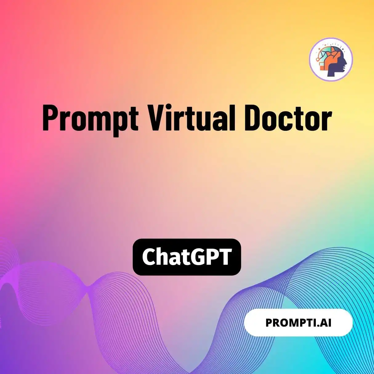 Prompt Virtual Doctor