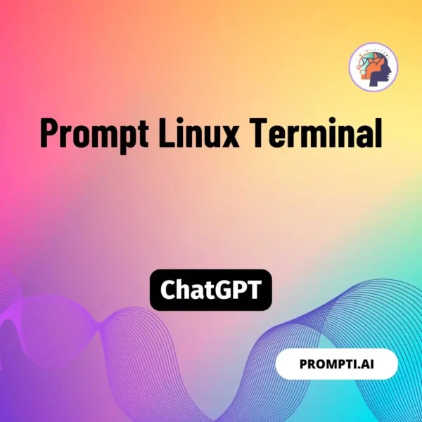 Chat GPT Prompt Prompt Linux Terminal