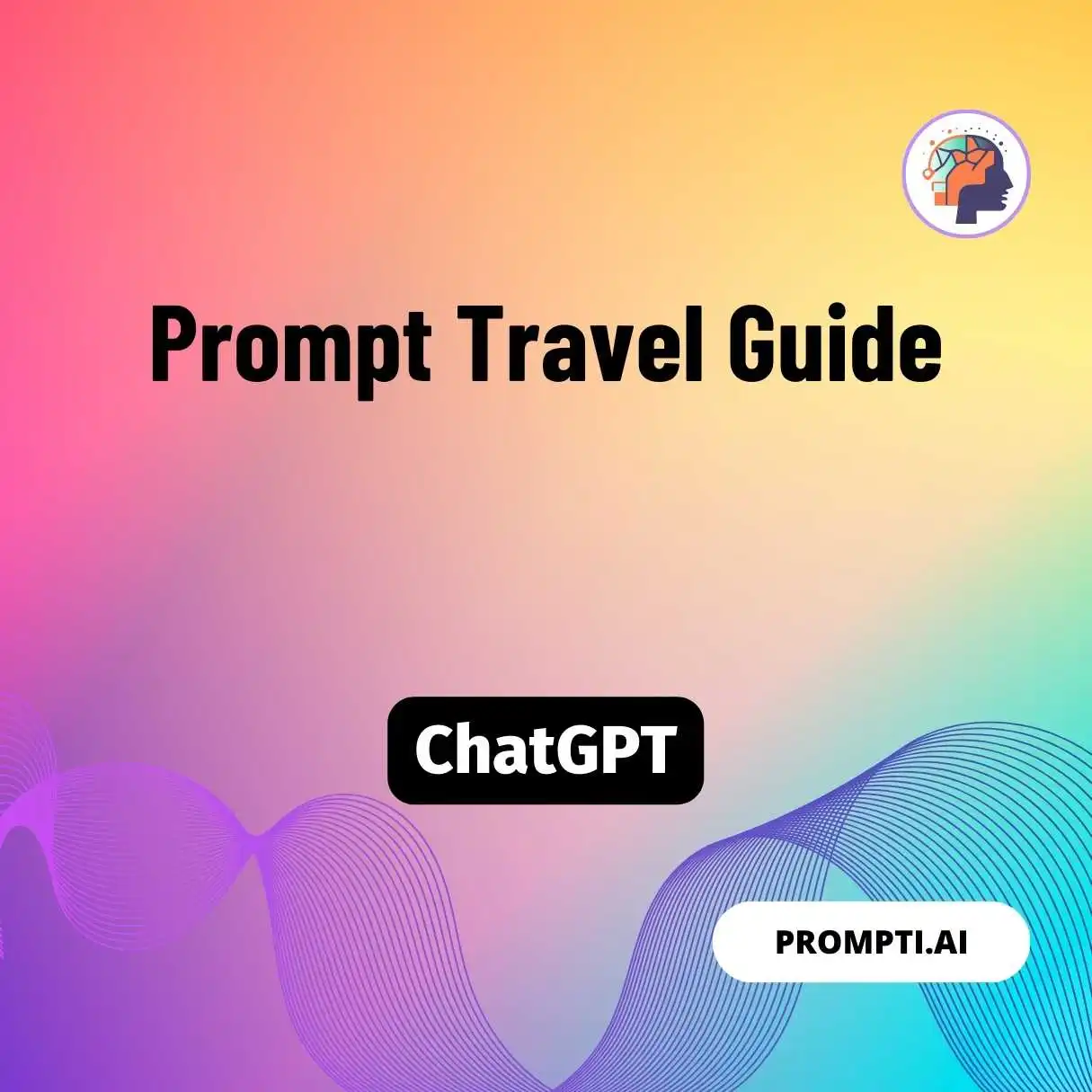 Prompt Travel Guide