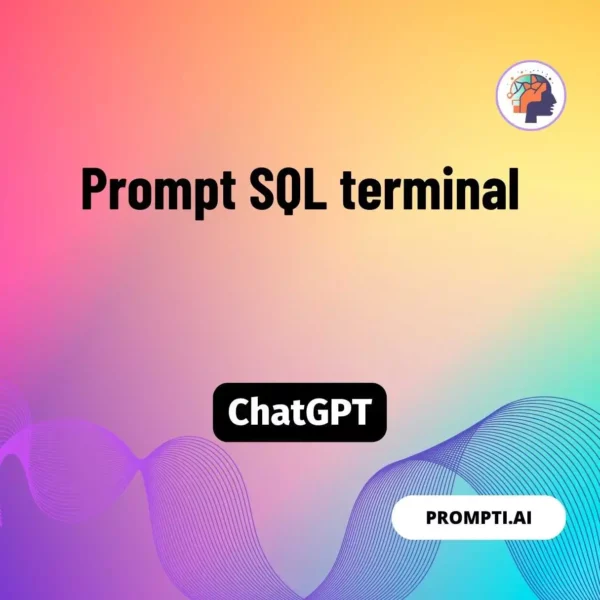 Chat GPT Prompt Prompt SQL terminal