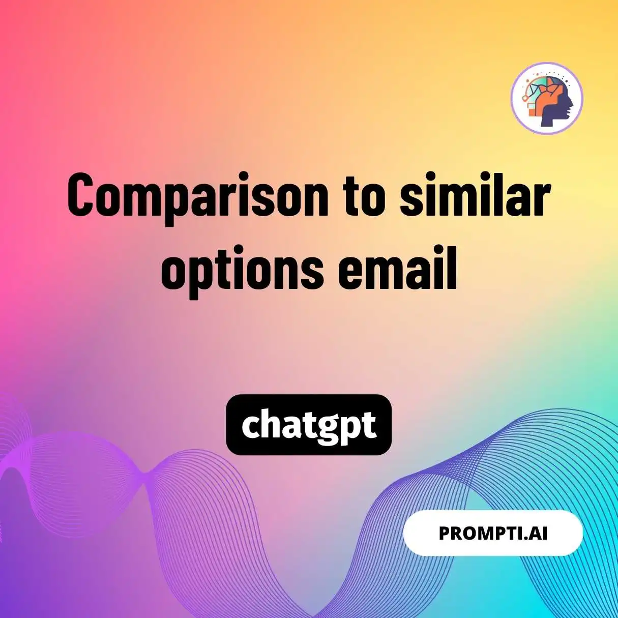 Comparison to similar options email
