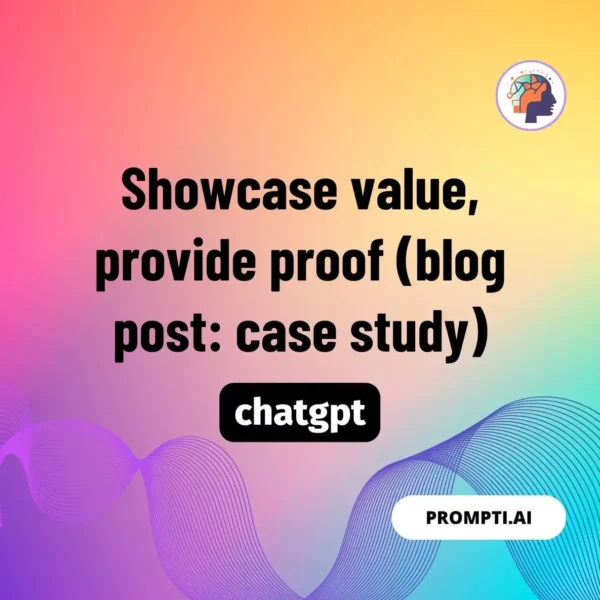 Chat GPT Prompt Showcase value
