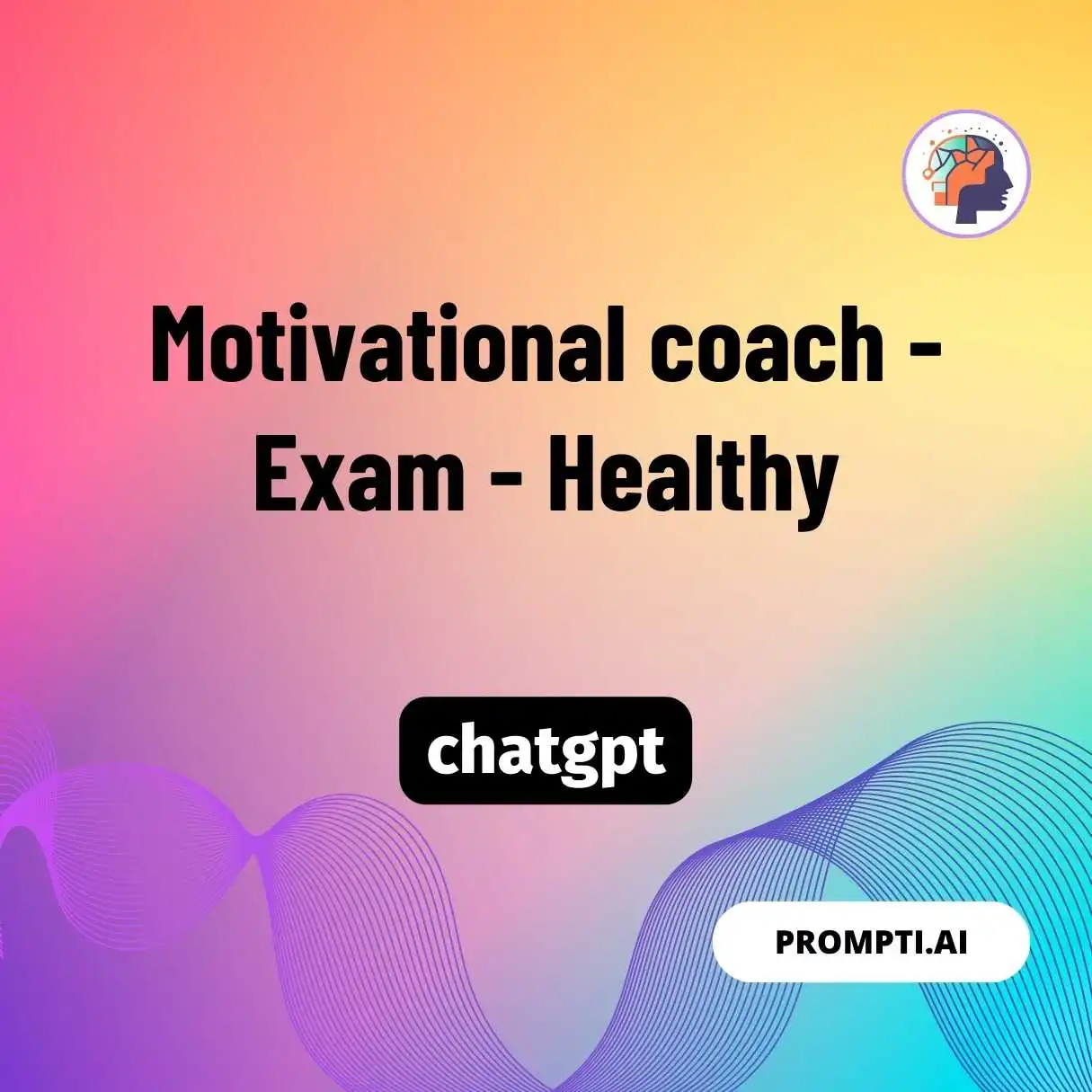 Motivational coach – Exam – Healthy