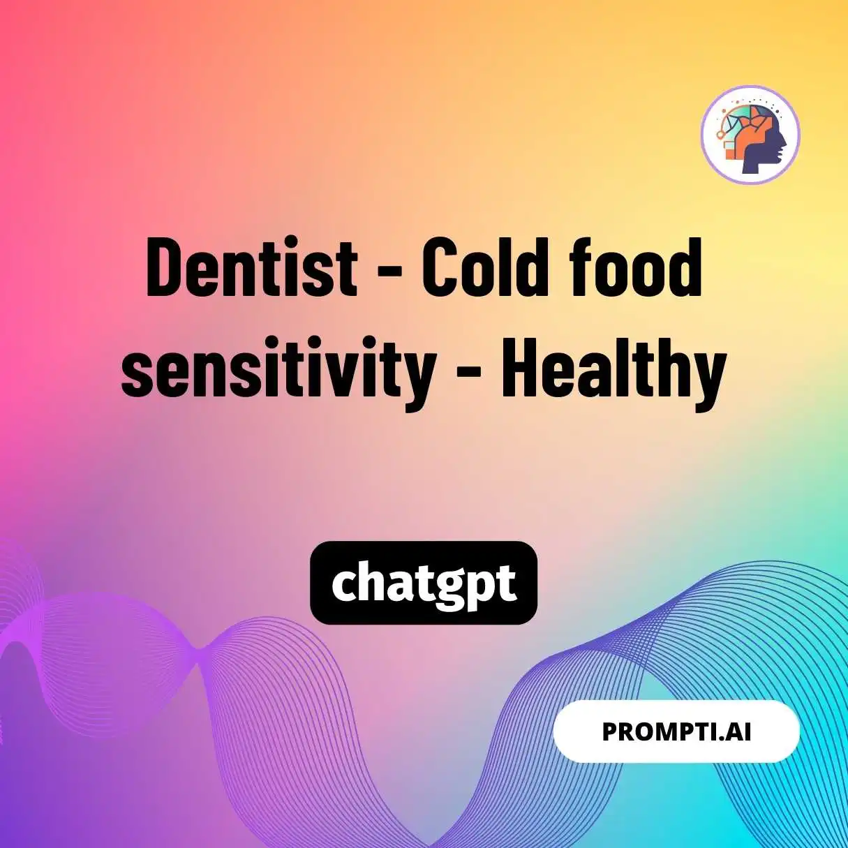 Dentist – Cold food sensitivity – Healthy