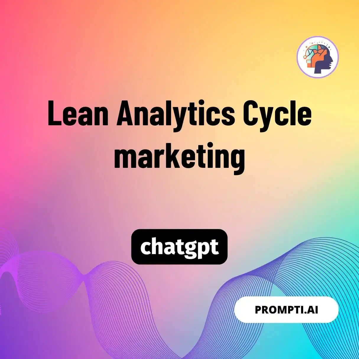 Lean Analytics Cycle marketing