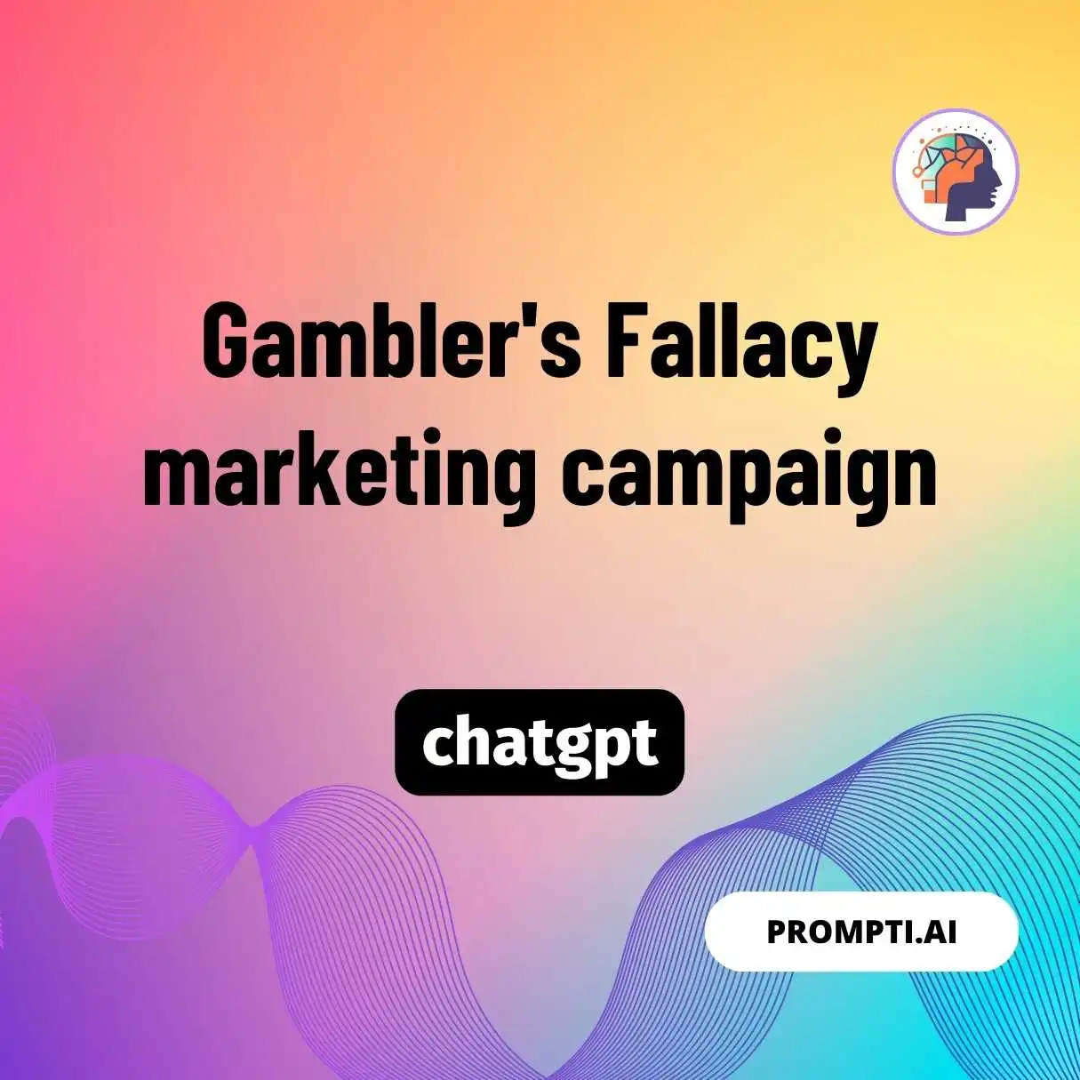 Gambler’s Fallacy marketing campaign