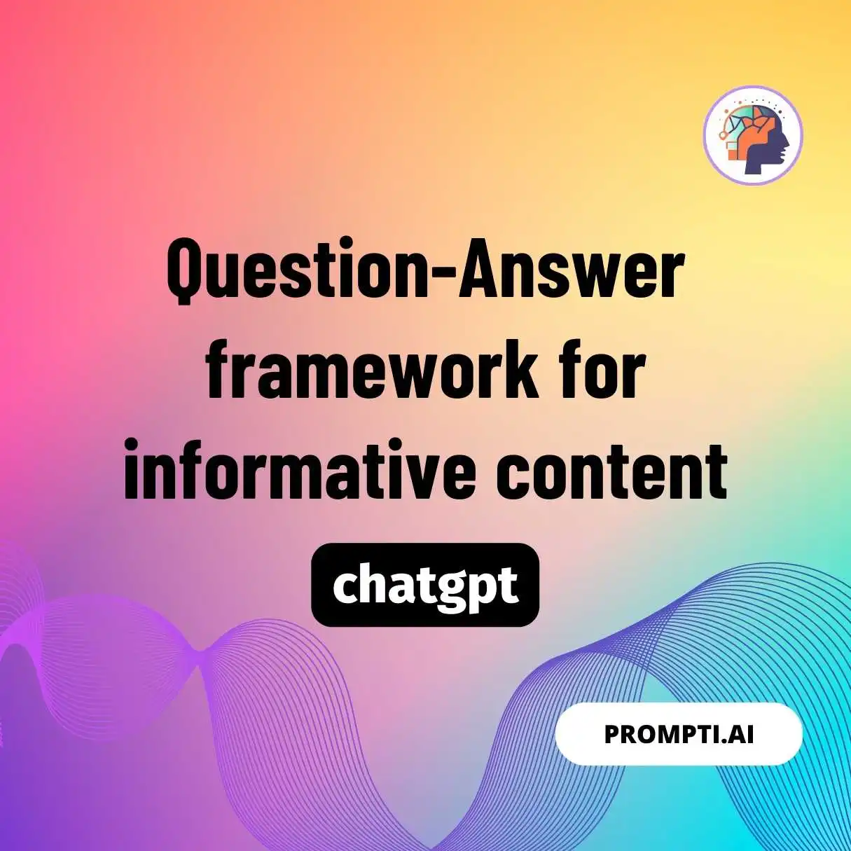 Question-Answer framework for informative content