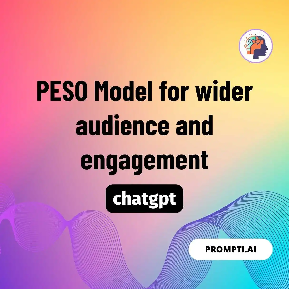 PESO Model for wider audience and engagement