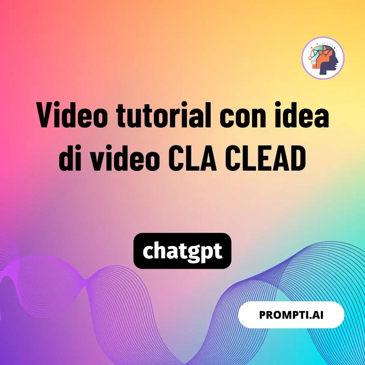 Video tutorial con idea di video CLA CLEAD