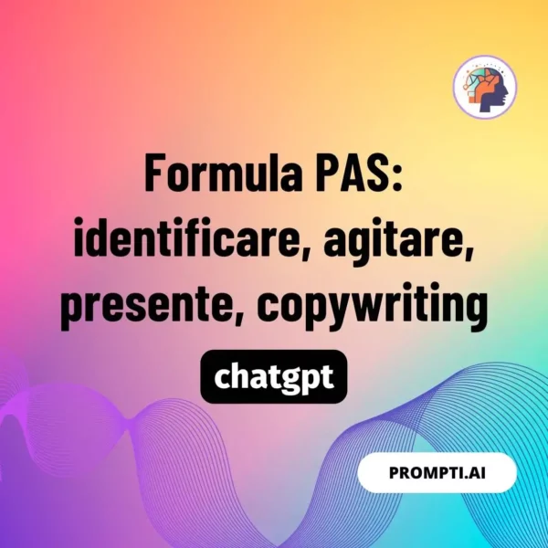 Chat GPT Prompt Formula PAS: identificare
