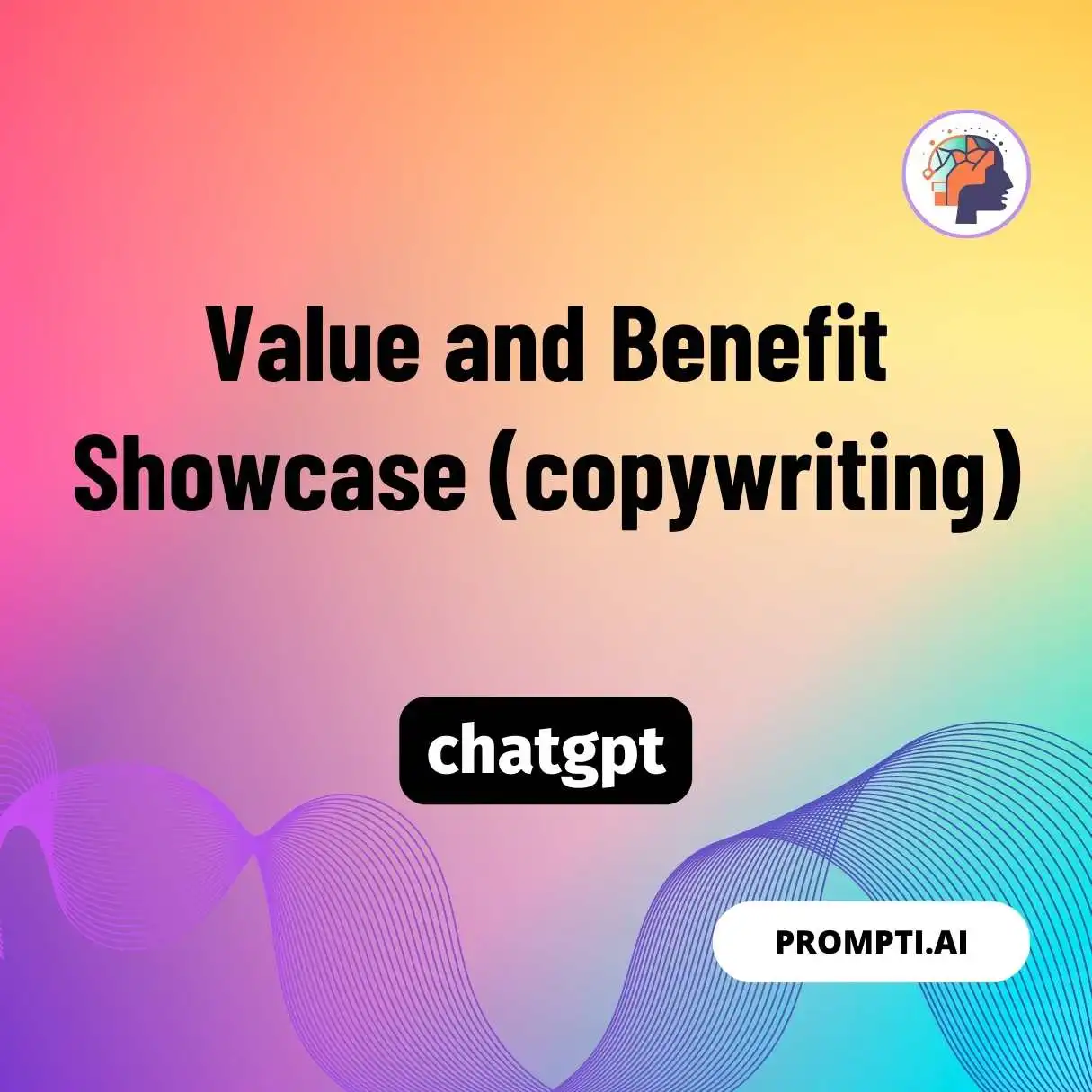 Value and Benefit Showcase (copywriting)