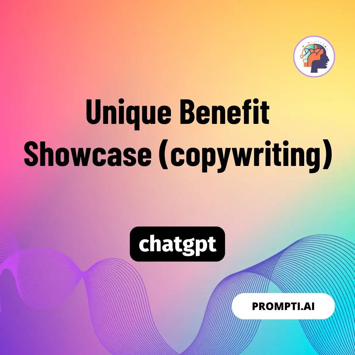 Unique benefit showcase (copywriting)