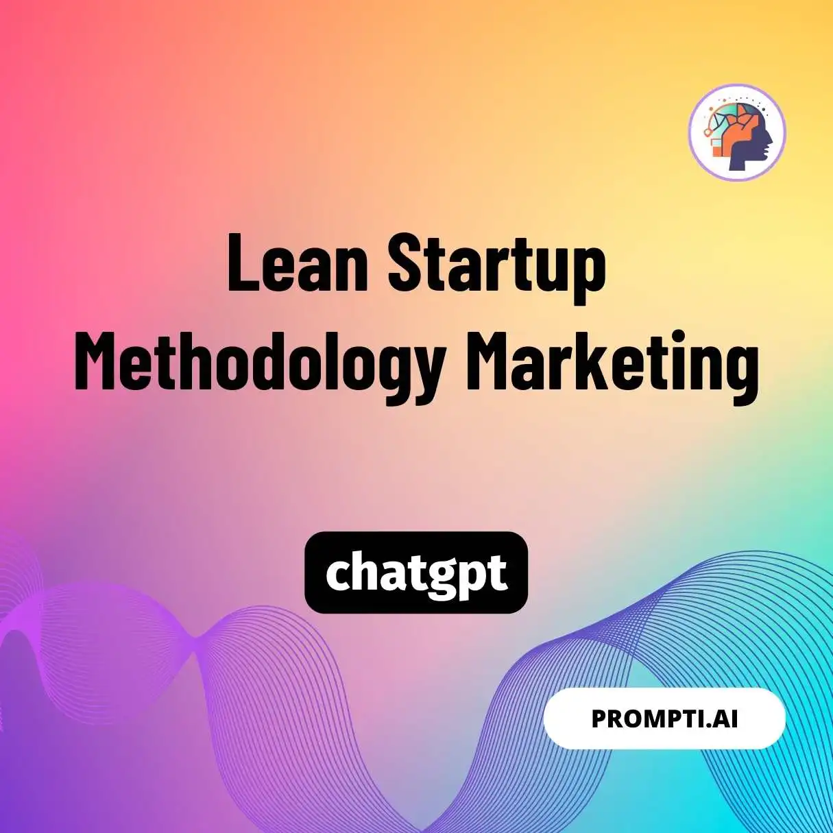 Lean Startup Methodology marketing