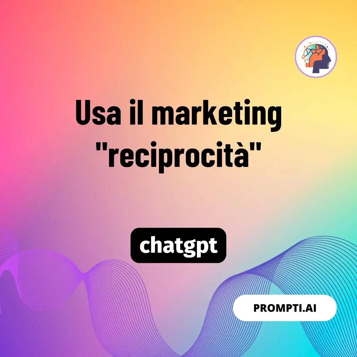 Usa il marketing “reciprocità”