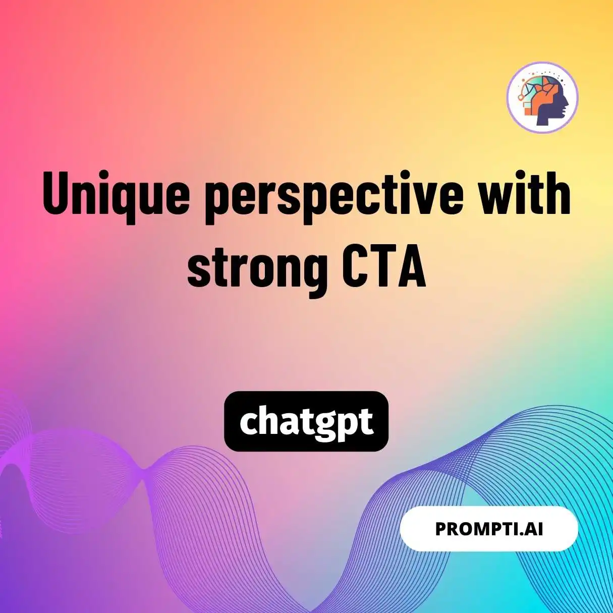 Unique perspective with strong CTA