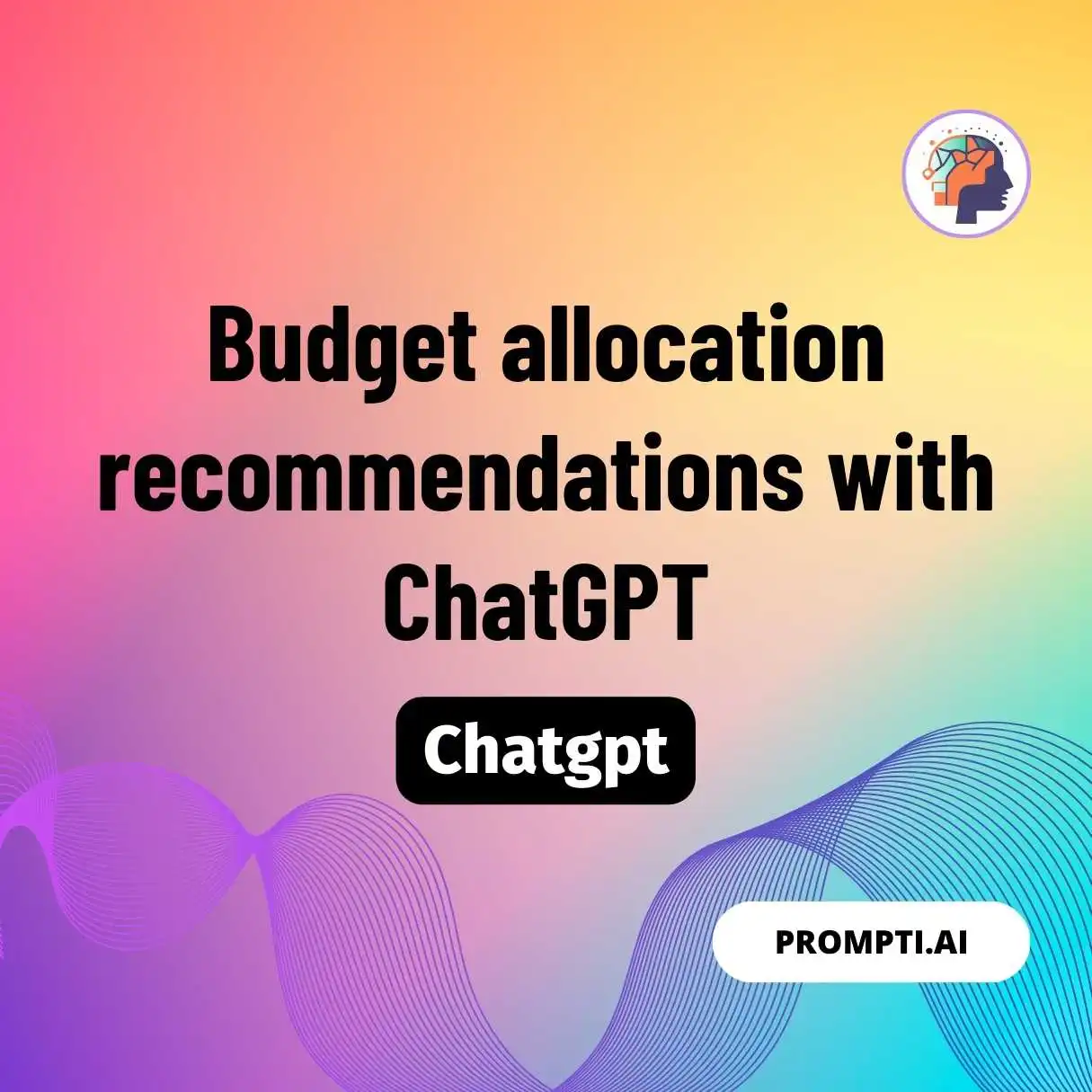 Budget allocation recommendations with ChatGPT