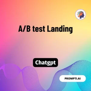 Chat GPT Prompt A/B test Landing