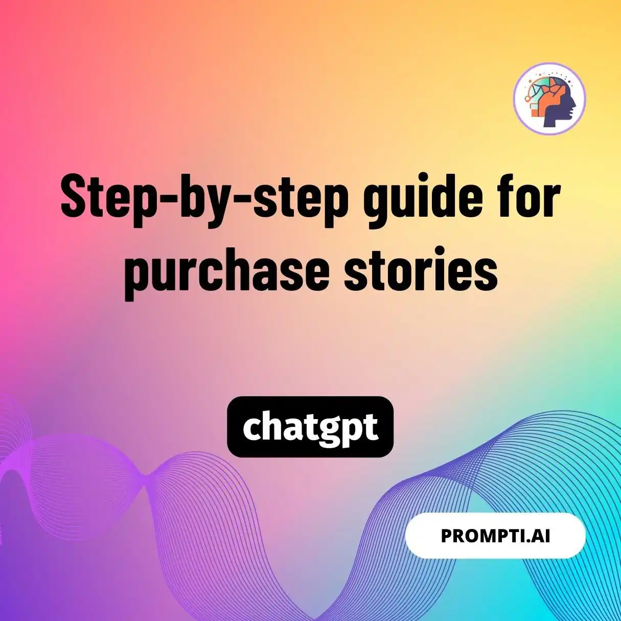 Step-by-step guide for purchase stories