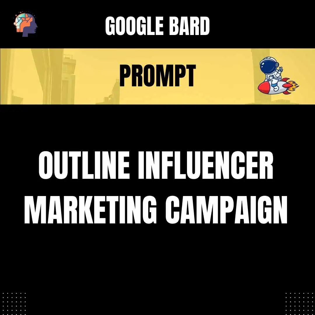 Prompt Outline Influencer Marketing Campaign