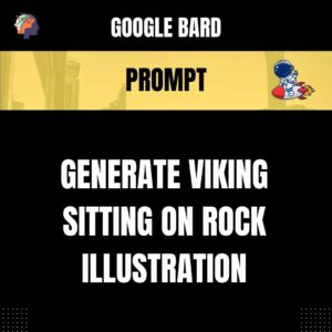 Chat GPT Prompt Prompt Generate Viking Sitting on Rock Illustration