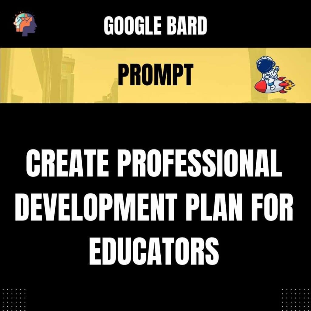 prompt-prompt-create-professional-development-plan-for-educators