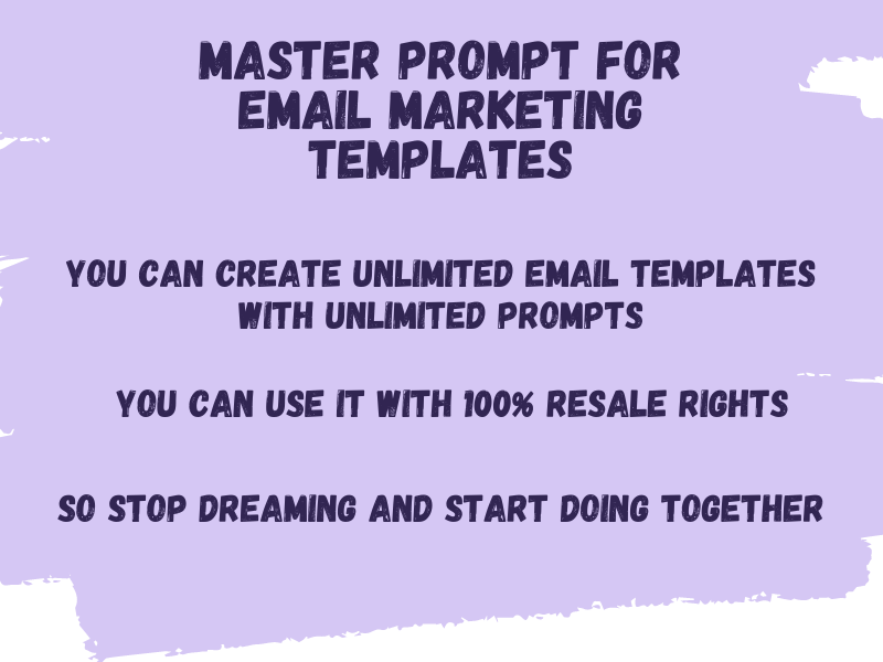 Creating Amazing Ultimate Email Marketing Templates with a Simple Master Prompt and ChatGPT